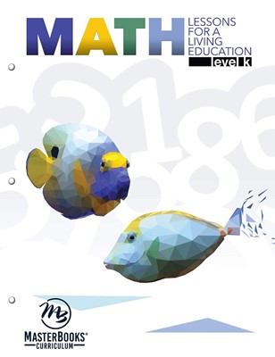 Math Lessons for a Living Education, Level K (Paperback)