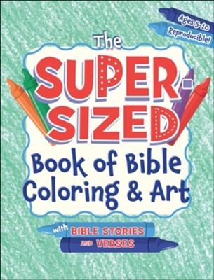 The Super-Sized Book of Bible Coloring and Art (Paperback)