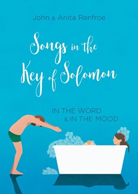 Songs in the Key of Solomon (Paperback)
