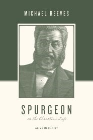 Spurgeon on the Christian Life (Paperback)