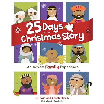 25 Days of the Christmas Story (Hard Cover)
