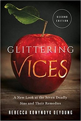 Glittering Vices, Second Edition (Paperback)