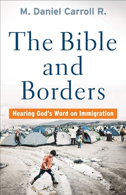 The Bible and Borders (Paperback)
