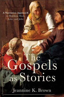 The Gospels as Stories (Paperback)