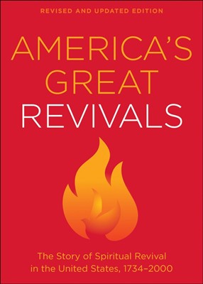 America's Great Revivals (Paperback)