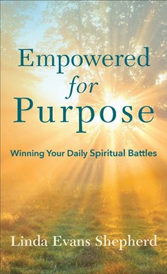 Empowered for Purpose (Paperback)
