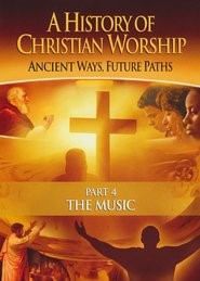 History of Christian Worship 4: The Music