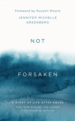 Not Forsaken (Hard Cover)