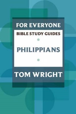 Philippians For Everyone Bible Study Guide (Paperback)