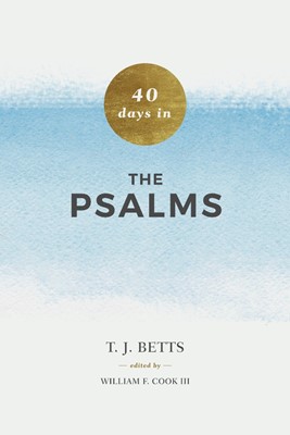 40 Days in Psalms (Paperback)