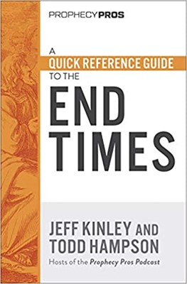 Quick Reference Guide to the End Times, A (Paperback)