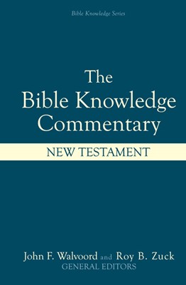 Bible Knowledge Commentary: New Testament (Hard Cover)