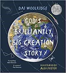 God's Brilliantly Big Creation Story (Paperback)