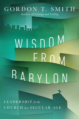 Wisdom for Babylon (Paperback)