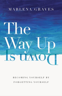 The Way Up is Down (Hard Cover)
