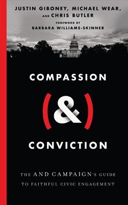 Compassion (&) Conviction (Hard Cover)