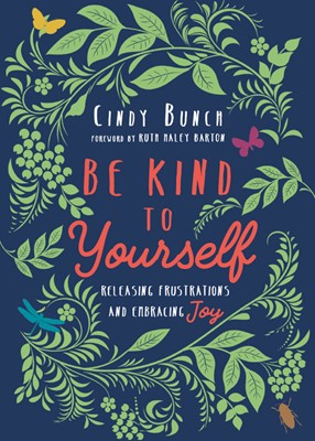 Be Kind to Yourself (Paperback)