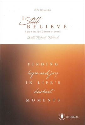 I Still Believe Journal (Paperback)