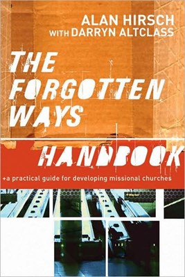The Forgotten Ways Handbook (Paperback)