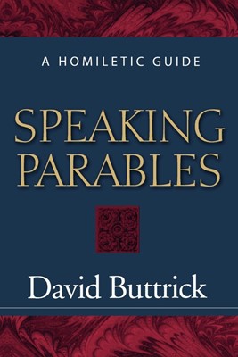 Speaking Parables (Paperback)