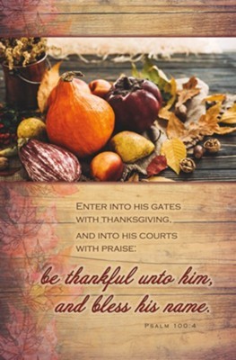 Enter Into His Gates With Thanksgiving Bulletin (100 pack) (Bulletin)