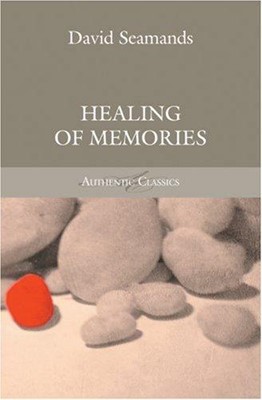 Healing of Memories (Paperback)