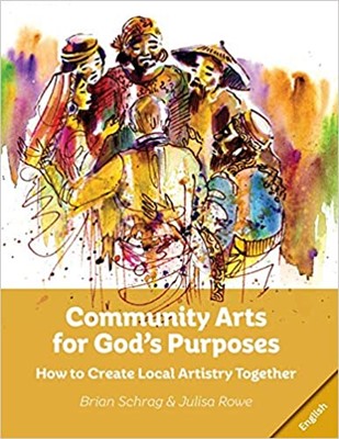 Community Arts for God's Purpose (Paperback)