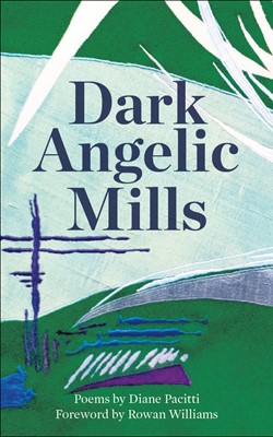 Dark Angelic Mills (Paperback)