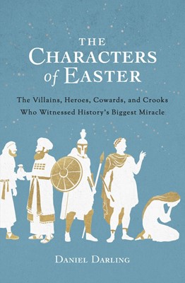 The Characters of Easter (Paperback)