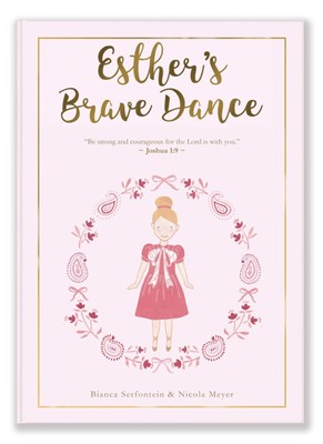 Esther's Brave Dance (Hard Cover)