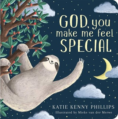 God, You Make Me Feel Special (Board Book)
