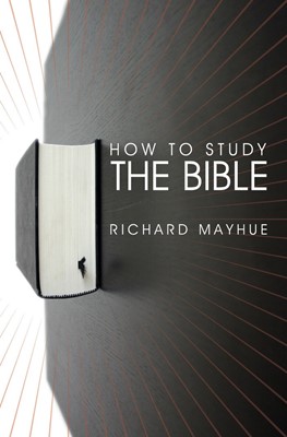 How to Study the Bible (Paperback)