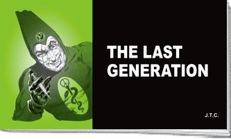 Tracts: The Last Generation (pack of 25) (Tracts)