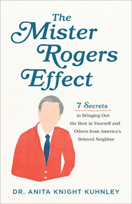 The Mister Rogers Effect (Paperback)