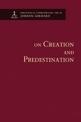 On Creation and Predestination (Hard Cover)