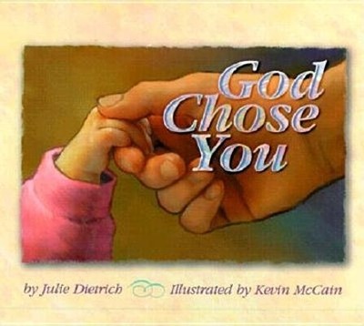 God Chose You (Hard Cover)