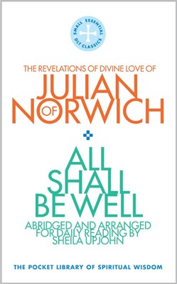 All Shall Be Well (Paperback)
