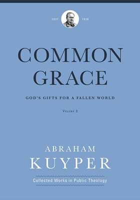 Common Grace Volume 3 (Hard Cover)