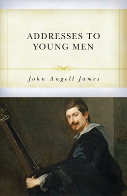 Addresses to Young Men (Paperback)