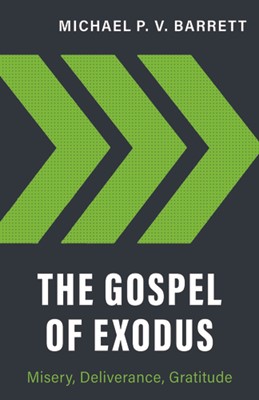 The Gospel of Exodus (Paperback)