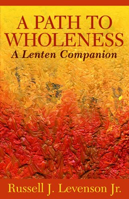 Path to Wholeness, A (Paperback)