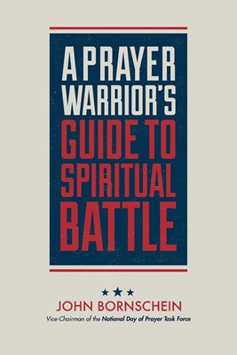 Prayer Warrior's Guide to Spiritual Battle, A (Paperback)