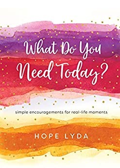 What Do You Need Today? (Hard Cover)