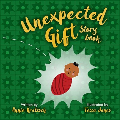 The Unexpected Gift Storybook (Paperback)
