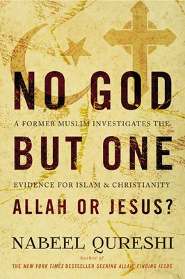 No God But One: Allah or Jesus? (Paperback)