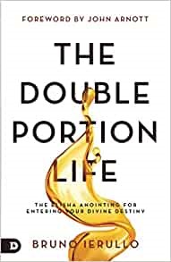 The Double Portion Life (Paperback)