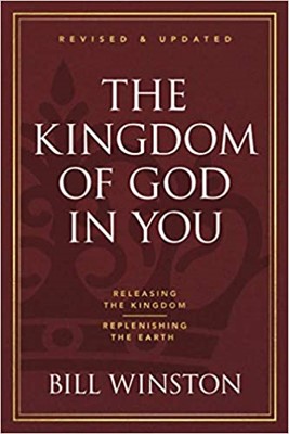 The Kingdom of God in You Revised and Updated (Paperback)