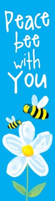 Peace Bee With You Bookmark (Pack of 10) (Bookmark)