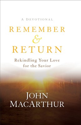 Remember And Return (Hard Cover)