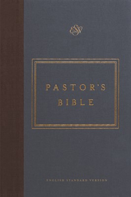 ESV Pastor's Bible (Cloth Over Board) (Hard Cover)